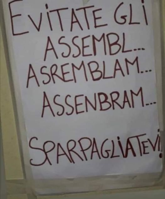 Evitate gli assemb... Sparpagliatevi!