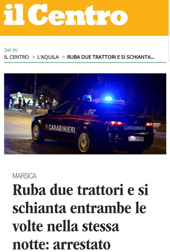 Ruba due trattori e si schianta entrambe le volte nella stessa notte: arrestato