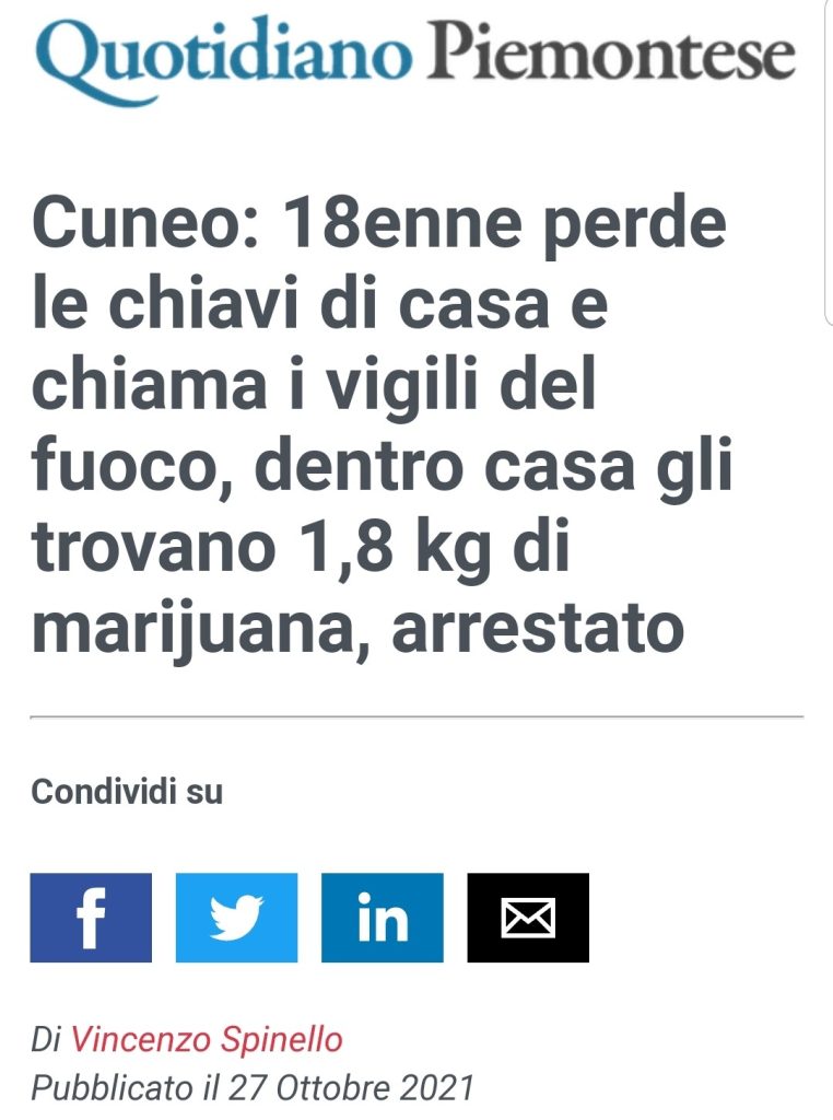 Cuneo: 18enne perde le chiavi di casa e chiama i vigili del fuoco, dentro casa gli trovano 1,8 kg di marijuana, arrestato