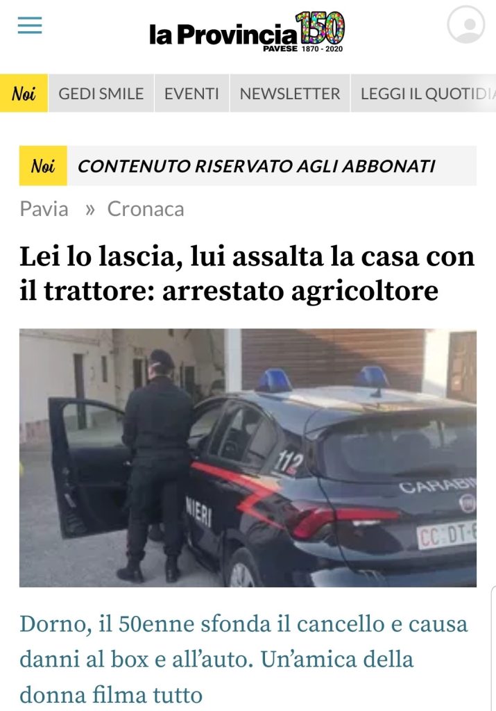 Lei lo lascia, lui assalta la casa con il trattore: arrestato agricoltore